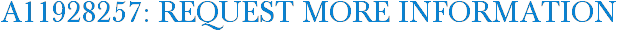 A11928257: Request More Information