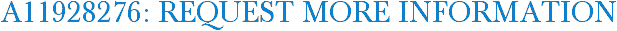 A11928276: Request More Information
