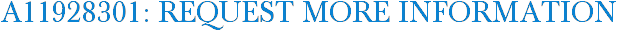 A11928301: Request More Information