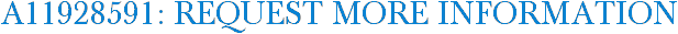 A11928591: Request More Information
