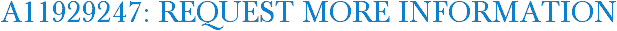 A11929247: Request More Information