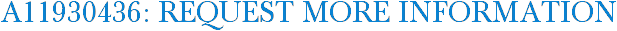 A11930436: Request More Information