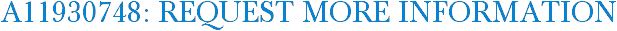 A11930748: Request More Information