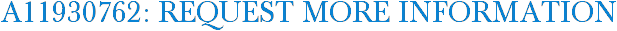 A11930762: Request More Information