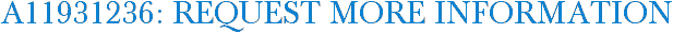 A11931236: Request More Information