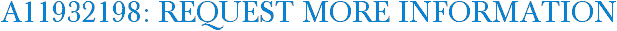 A11932198: Request More Information