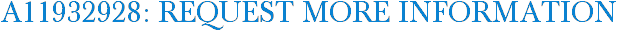 A11932928: Request More Information