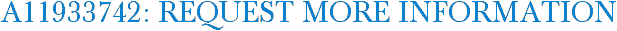 A11933742: Request More Information