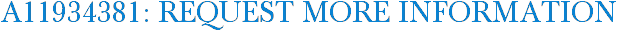 A11934381: Request More Information