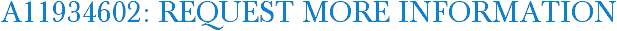 A11934602: Request More Information