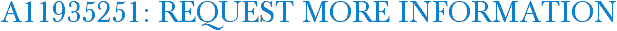 A11935251: Request More Information