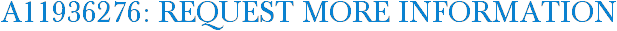 A11936276: Request More Information