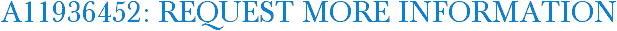 A11936452: Request More Information