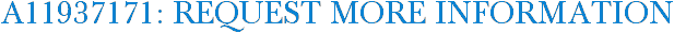 A11937171: Request More Information