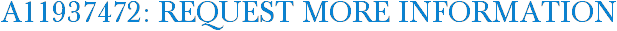 A11937472: Request More Information