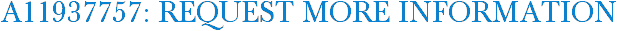 A11937757: Request More Information