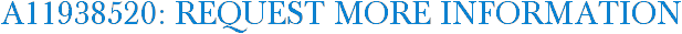 A11938520: Request More Information