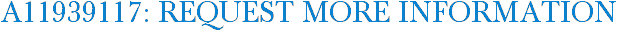 A11939117: Request More Information