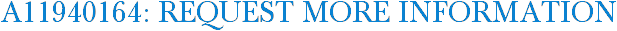 A11940164: Request More Information