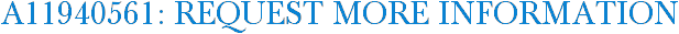 A11940561: Request More Information