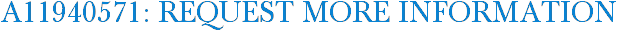 A11940571: Request More Information