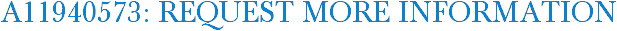 A11940573: Request More Information