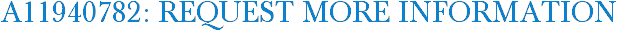 A11940782: Request More Information