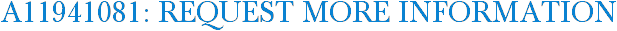A11941081: Request More Information