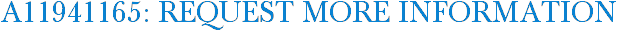 A11941165: Request More Information