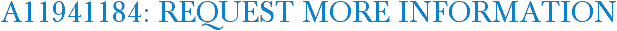 A11941184: Request More Information