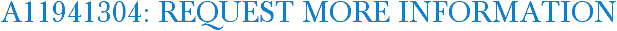 A11941304: Request More Information