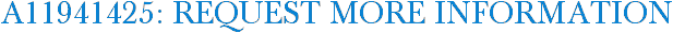 A11941425: Request More Information