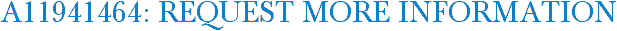 A11941464: Request More Information