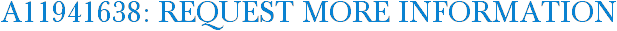 A11941638: Request More Information