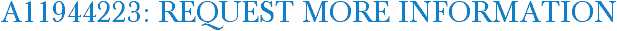 A11944223: Request More Information