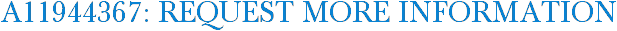 A11944367: Request More Information