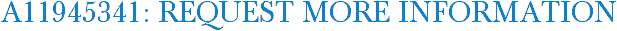 A11945341: Request More Information