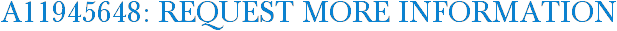 A11945648: Request More Information