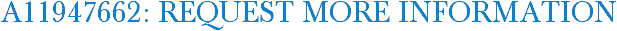 A11947662: Request More Information