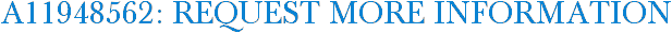 A11948562: Request More Information