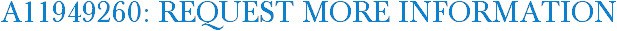 A11949260: Request More Information