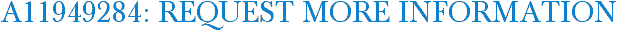 A11949284: Request More Information