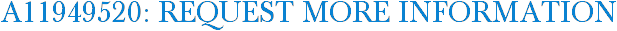 A11949520: Request More Information
