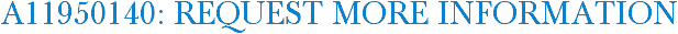 A11950140: Request More Information