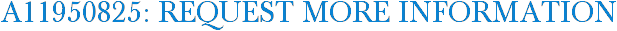 A11950825: Request More Information