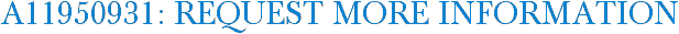 A11950931: Request More Information