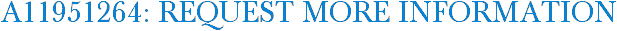 A11951264: Request More Information