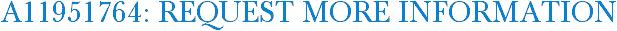 A11951764: Request More Information