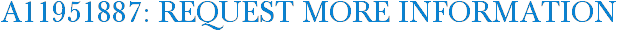 A11951887: Request More Information