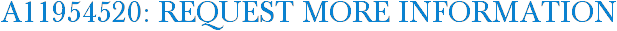 A11954520: Request More Information
